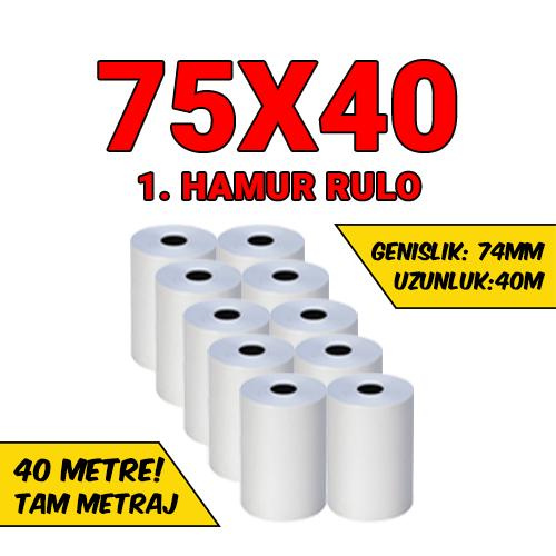 75x40 1. Hamur Rulo (Termal Değildir)